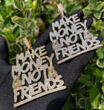 Hip Hop Iced Out Make Money Not Friends Iced Out Pendant