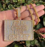 All Cash No Credit Iced Out Moissanite Hip Hop Pendant