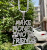 Hip Hop Iced Out Make Money Not Friends Iced Out Pendant
