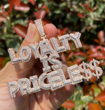 Iced Out Custom LOYALTY IS PRICELESS Bling Hip Hop Pendant
