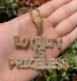 Iced Out Custom LOYALTY IS PRICELESS Bling Hip Hop Pendant